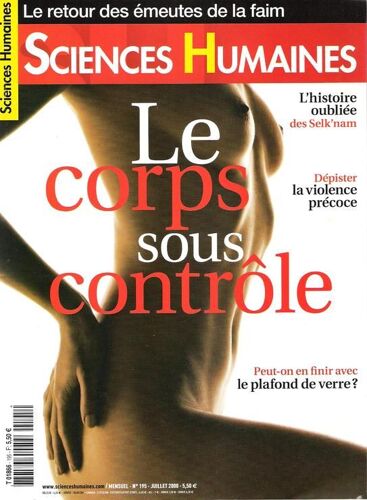 Sciences Humaines  N° 195 : Le Corps Sous Contrôle