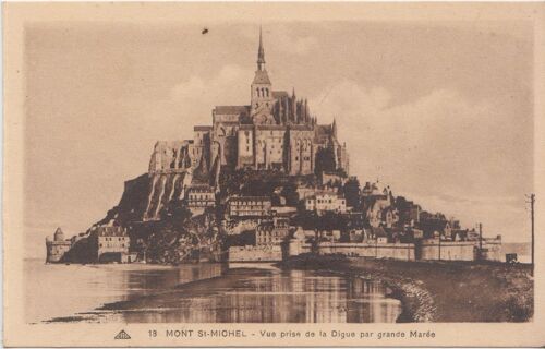 Cpa " Mont Saint Michel, Vue Prise De La Digue Par Grande Marée ".