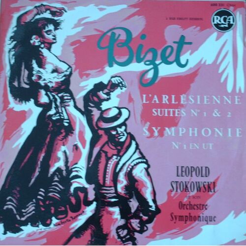 Bizet ,L'arlésienne Suites N°1 & 2 ,Symphonie N°1 En Ut.