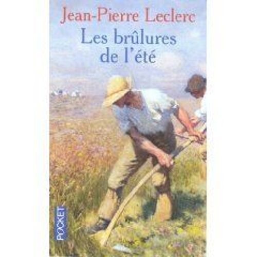 Les Brûlures De L'été - Roman