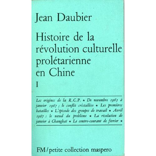 Histoire De La Revolution Culturelle Proletarienne En Chine