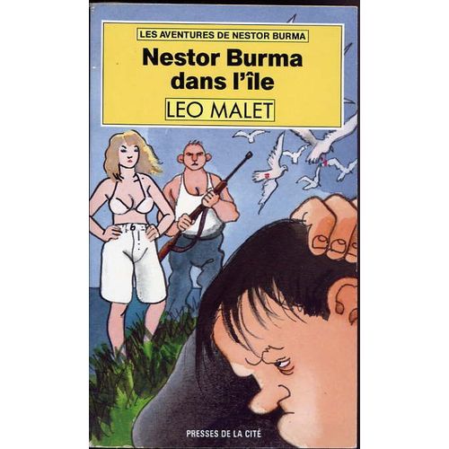 Les Aventures De Nestor Burma Tome 12 - Nestor Burma Dans L'île