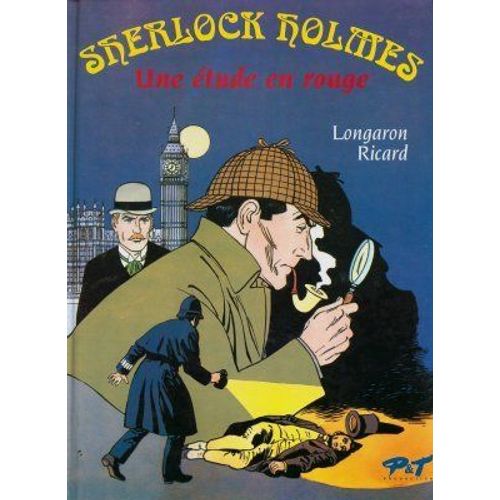 Sherlock Holmes  Une Etude En Rouge