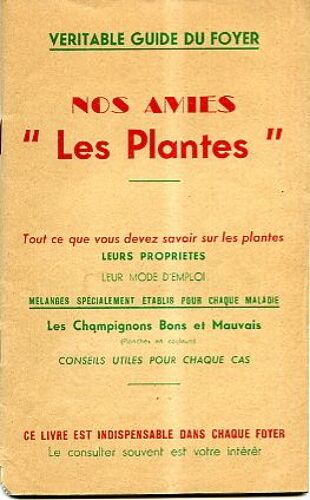 Véritable Guide Du Foyer. Propriété, Mode D'emploi, Champignons. . .