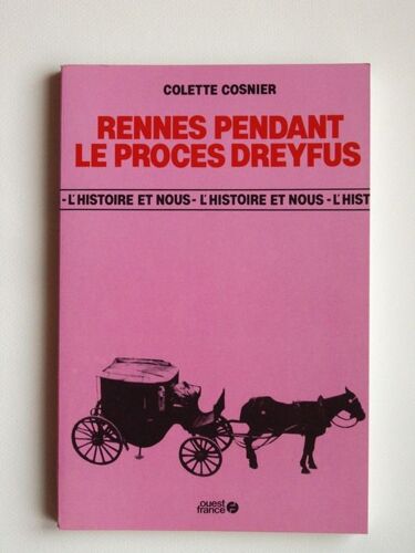Rennes Pendant Le Procès Dreyfus