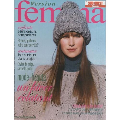 Version Femina  N° 301 : 01-2008 Charlotte Gainsbourg/Marion Cotillard/Vanessa Paradis/Carole Bouquet/Isabelle Mergault