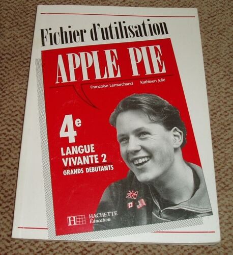 Anglais 4e Lv2 Apple Pie - Fichier D'utilisation