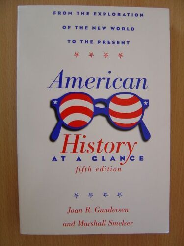 American History At A Glance