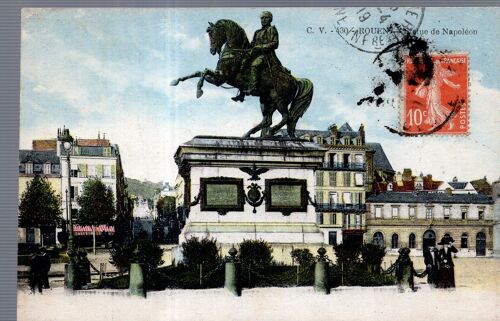 Carte Postale De Rouen (Seine-Maritime) Statue De Napoléon (Réf.430)