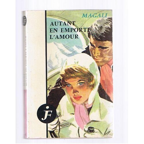 Autant En Emporte L' Amour