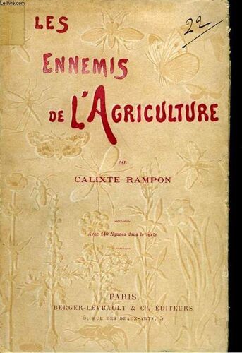Les Ennemis De L'agriculture