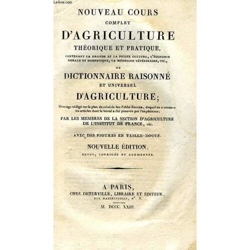 Nouveau Cours Complet D'agriculture Theorique Et Pratique, Ou Dictionnaire Raisonne Et Universel D'agriculture, Tome Xiv, Ser-Suc