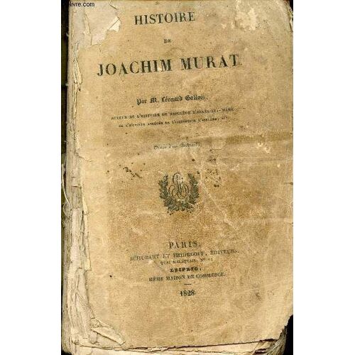 Histoire De Joachim Murat - Incomplet.