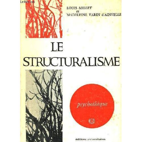 Le Structuralisme