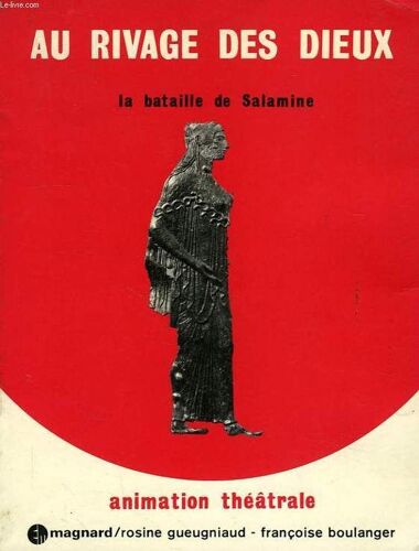 Au Rivage Des Dieux, La Bataille De Salamine