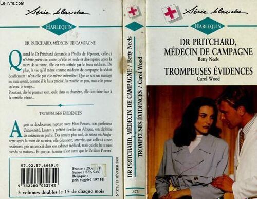 Dr Pritchard, Medecin De Campagne Suivi De Trompeuse Evidences (A Summer Idyll - Perfect Partners)