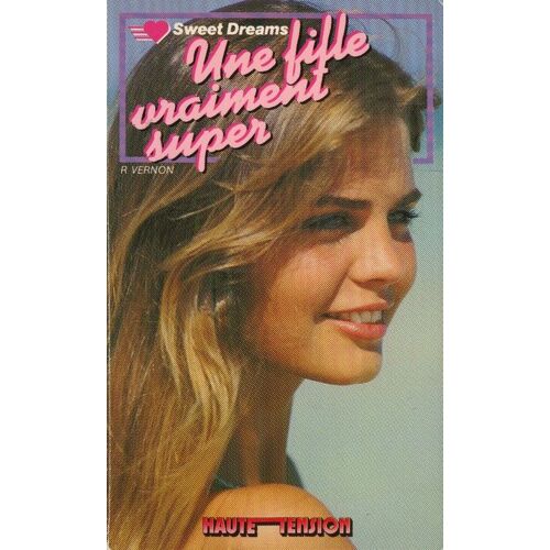 Une Fille Vraiment Super