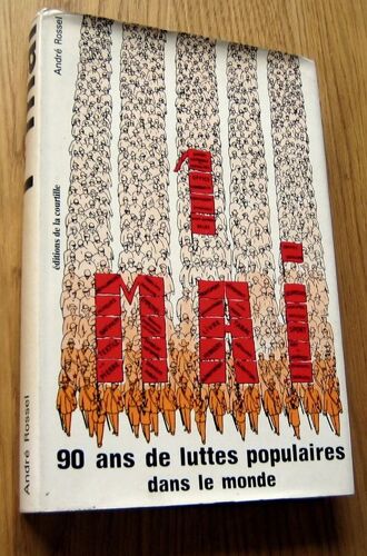 1er Mai.90 Ans De Luttes Populaires Dans Le Monde