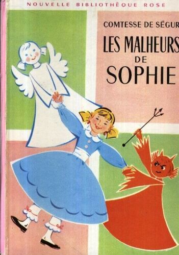 Les Malheurs De Sophie - Illustrations De Jeanne Hives