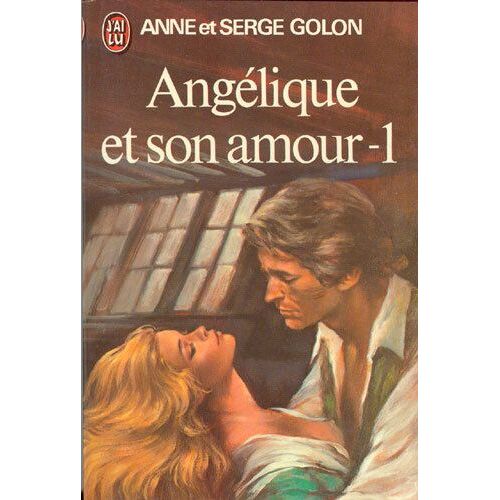 Angelique Et Son Amour T.1