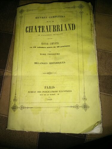 Oeuvres Complètes De M. Le Comte De Chateaubriand,... Tome Troisième, Mélanges Historiques Le Génie Du Christianisme. .(Edition Complète En 23 Volumes Ornés De 30 Gravures)