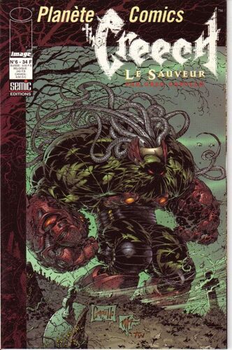 Planète Comics  N° 6 : The Creech:Le Sauveur