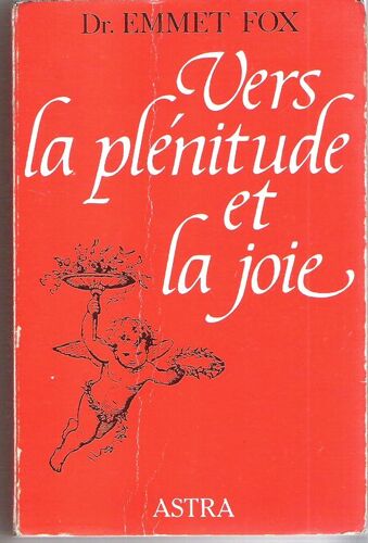 Vers La Plenitude Et La Joie