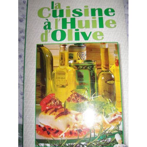 La Cuisine À L'huile D'olive