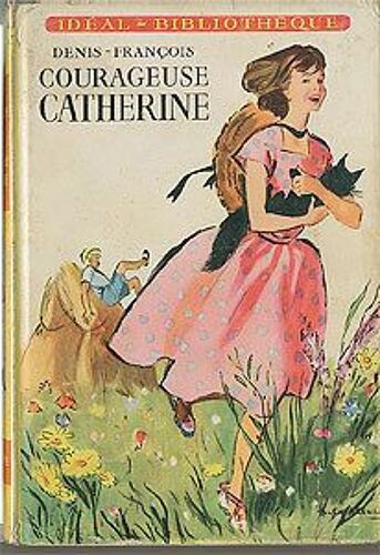 Courageuse Catherine
