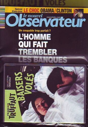 Le Nouvel Observateur  N° 2256 : L Homme Qui Fait Trembler Les Banques + D V D Baisers Voles De Francois Truffaut