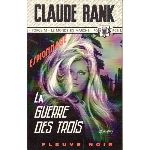 La Guerre Des Trois