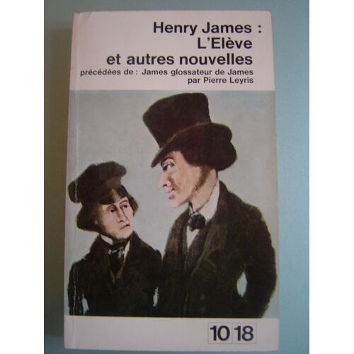 L'eleve Et Autres Nouvelles