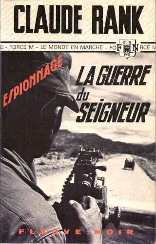 La Guerre Du Seigneur Le Monde En Marche