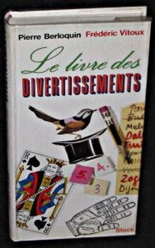 Le Livre Des Divertissements