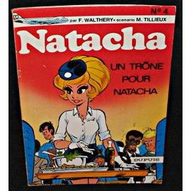 Natacha, Un Trône Pour Natacha