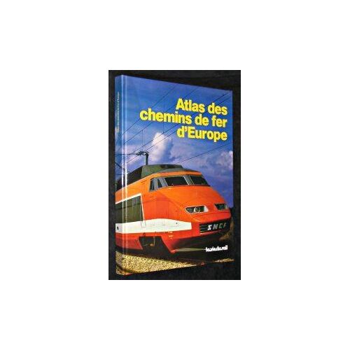 Atlas Des Chemins De Fer D'europe
