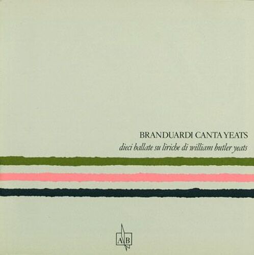Canta Yeats - Dieci Ballate Su Liriche Di William Butler Yeats