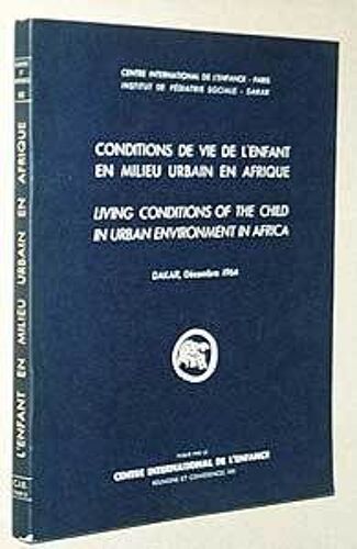Conditions De Vie De L'enfant En Milieu Urbain En Afrique