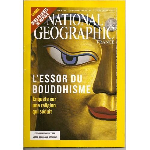 National Geographic N° 75 : L'éssor Du Boudhisme : Enquête Sur Une Religion Qui Séduit