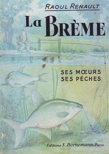 La Breme, Ses Moeurs, Ses Peches