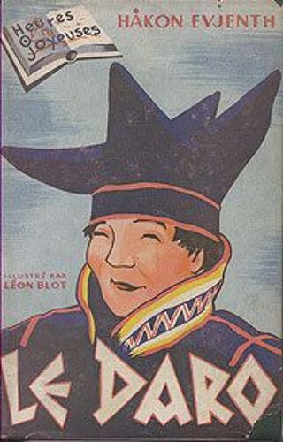 Le Daro, Un Jeune Pécheur Norvégien Au Pays Des Sames