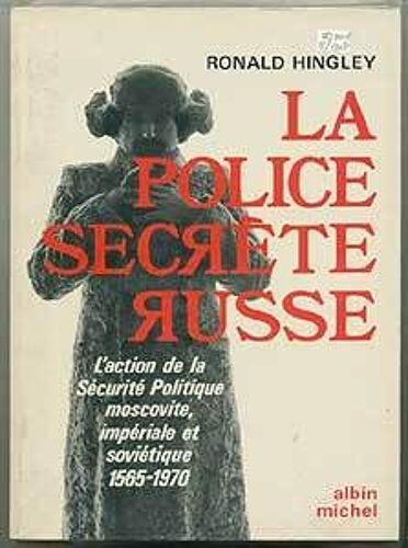 La Police Secrete Russe