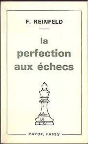 La Perfection Aux Échecs