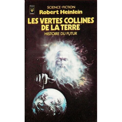 Vertes Collines De La Terre (Les) (Histoire Du Futur - Seconde Époque)