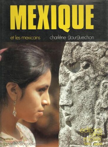 Mexique Et Les Mexicains