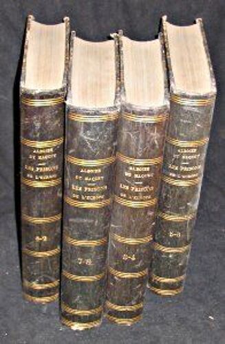 Les Prisons De L'europe - 6 Tomes - Bicêtre, La Conciergerie, La Force, La Salpêtrière, Le For L'evèque, Saint-Lazare, Le Chatelet, La Tournelle, L'abbaye, Sainte-Pélagie, Pierre En Cize, ...