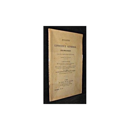Bulletin De L'institut Général Psychologique