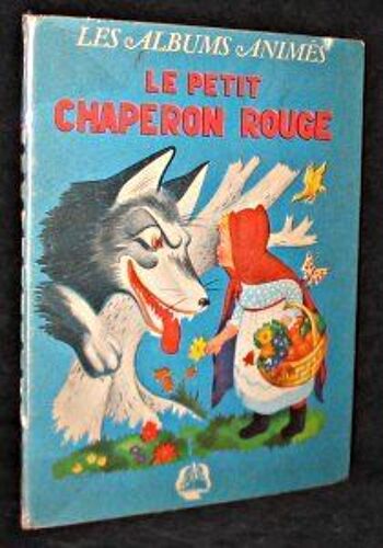 Le Petit Chaperon Rouge