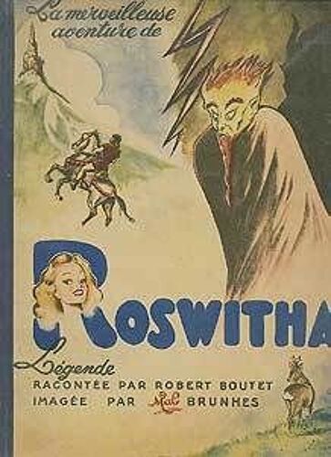 La Merveilleuse Aventure De Roswitha