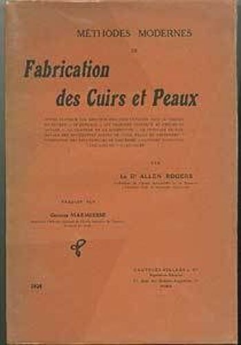 Mérhodes Modernes De Fabrication De Cuirs Et Peaux